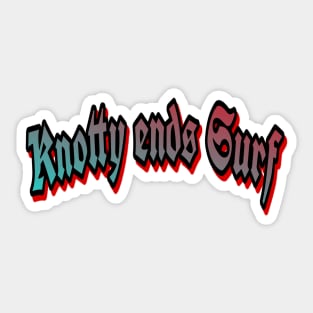 Knotty ends Surf rep Sticker